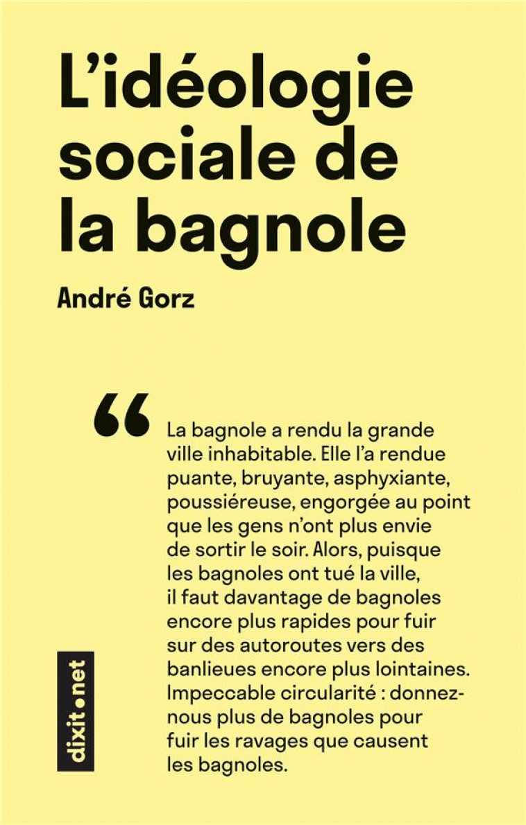 L'IDEOLOGIE SOCIALE DE LA BAGNOLE - GORZ ANDRE - BOOKS ON DEMAND