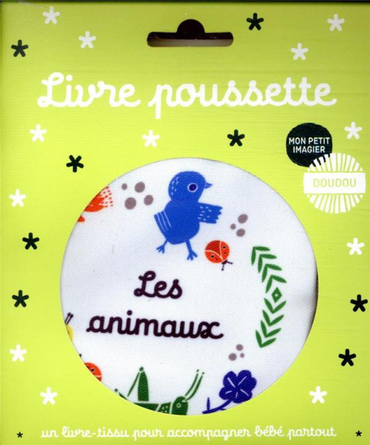 LIVRE POUSSETTE - LES ANIMAUX - SAJNANI SURYA - CASTERMAN