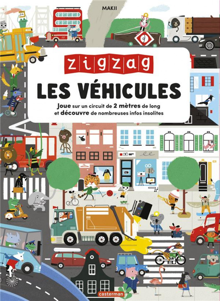 ZIG ZAG - LES VEHICULES - ILLUSTRATIONS, COULEUR - MAKII - CASTERMAN