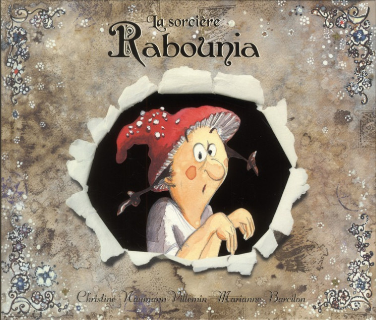 LA SORCIERE RABOUNIA - NAUMANN-VILLEMIN  CHRISTINE  - KALEIDOSC