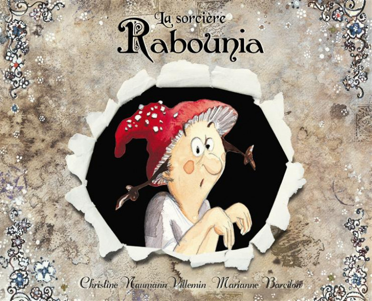 LA SORCIERE RABOUNIA - Barcilon Marianne - Ecole des loisirs