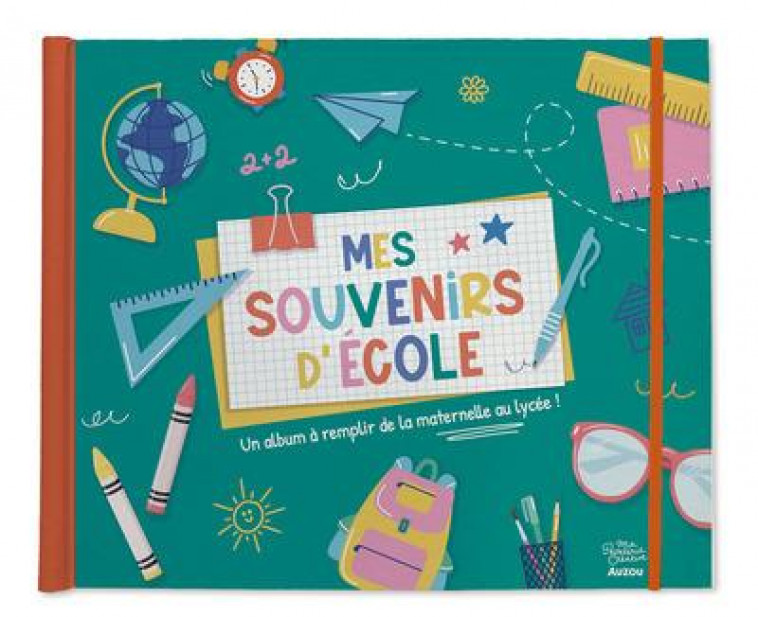 MA PAPETERIE CREATIVE - MES SOUVENIRS D'ECOLE - COLLECTIF - NC