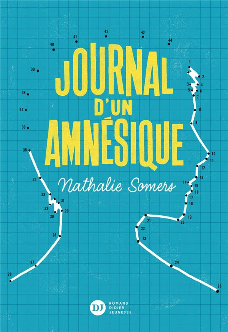 JOURNAL D'UN AMNESIQUE - SOMERS NATHALIE - DIDIER