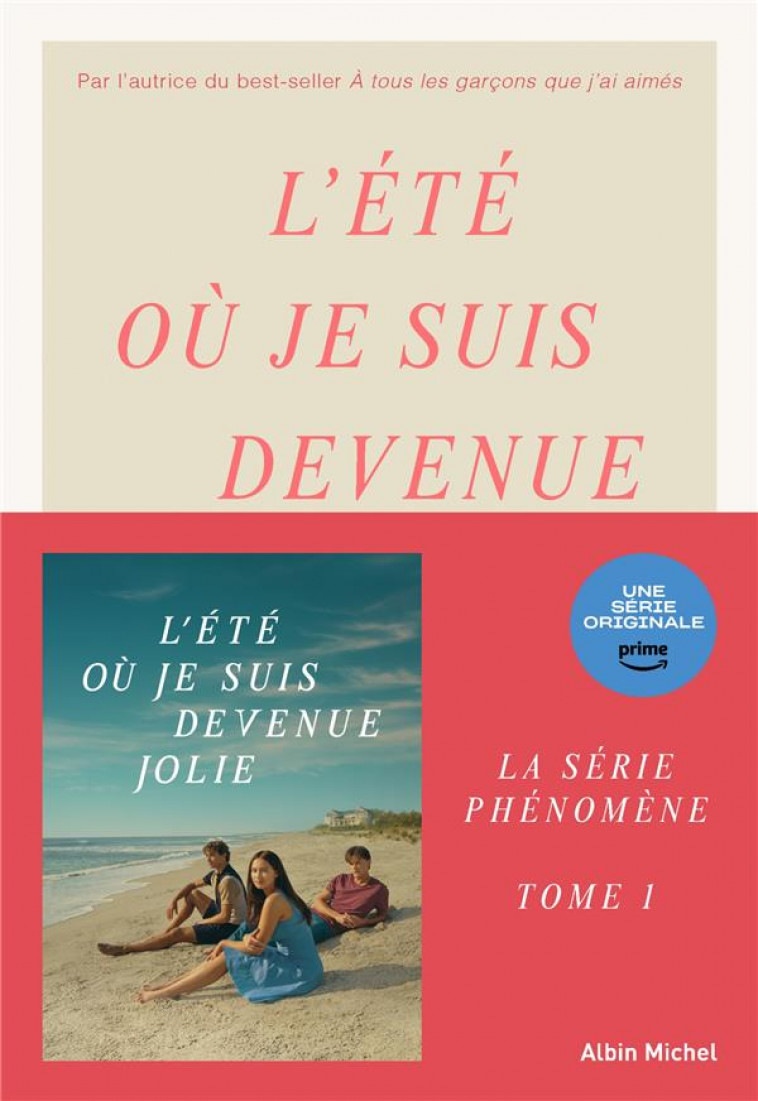 L'ETE OU JE SUIS DEVENUE JOLIE - TOME 1 (EDITION 2022) - HAN JENNY - ALBIN MICHEL