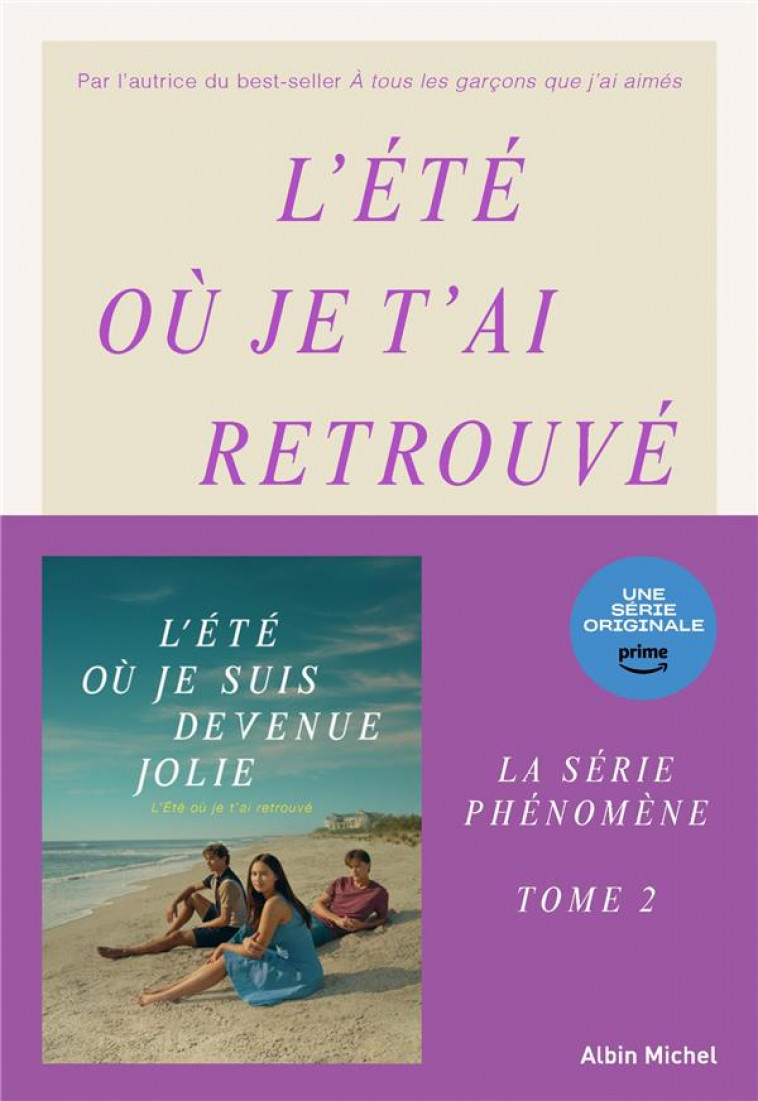 L'ETE OU JE SUIS DEVENUE JOLIE - L'ETE OU JE T'AI RETROUVE - TOME 2 - HAN JENNY - ALBIN MICHEL