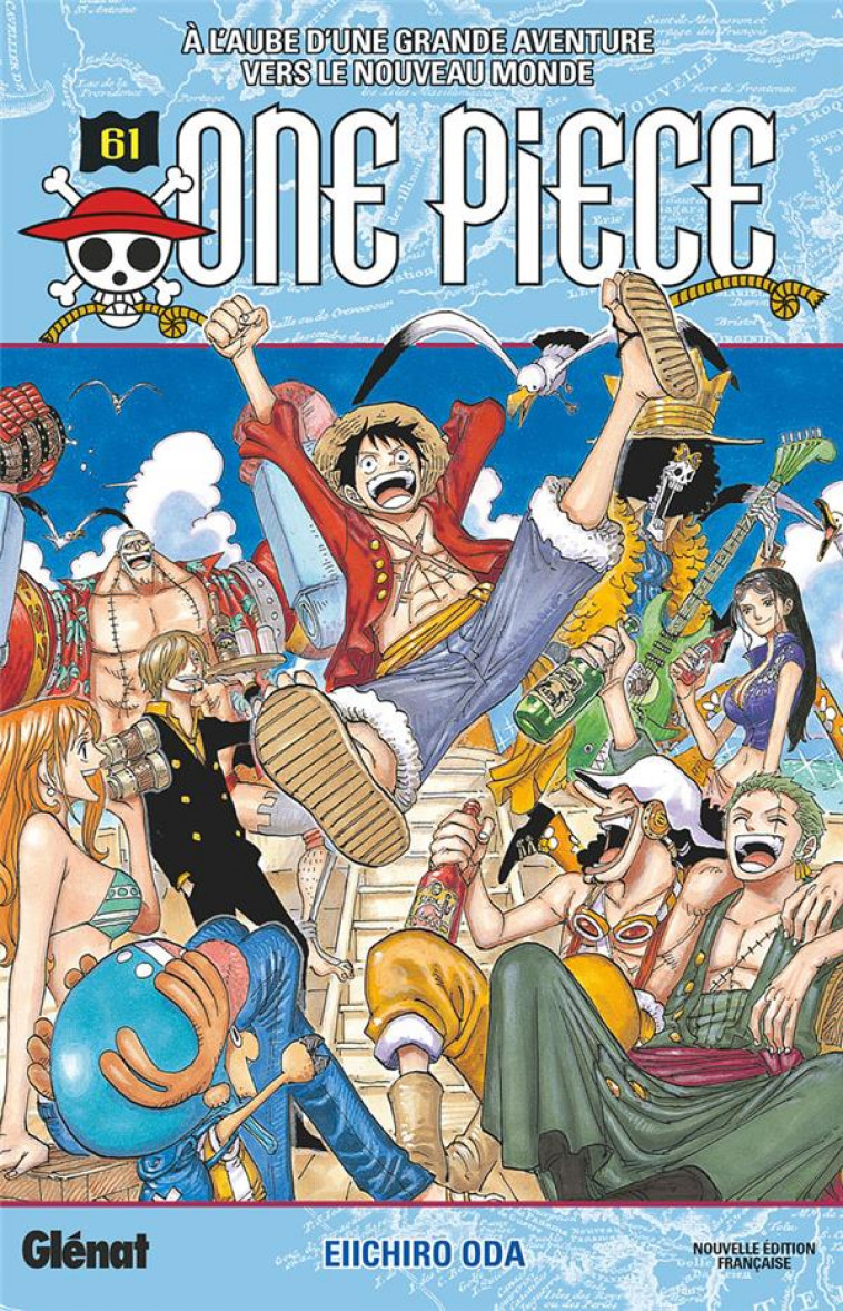 ONE PIECE - EDITION ORIGINALE - TOME 61 - A L'AUBE D'UNE GRANDE AVENTURE VERS LE NOUVEAU MONDE - ODA EIICHIRO - Glénat