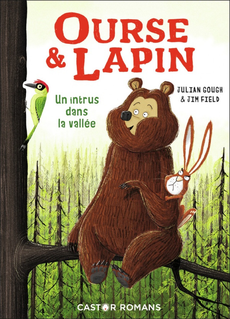 OURSE & LAPIN - VOL02 - UN INTRUS DANS LA VALLEE - GOUGH/FIELD - FLAMMARION