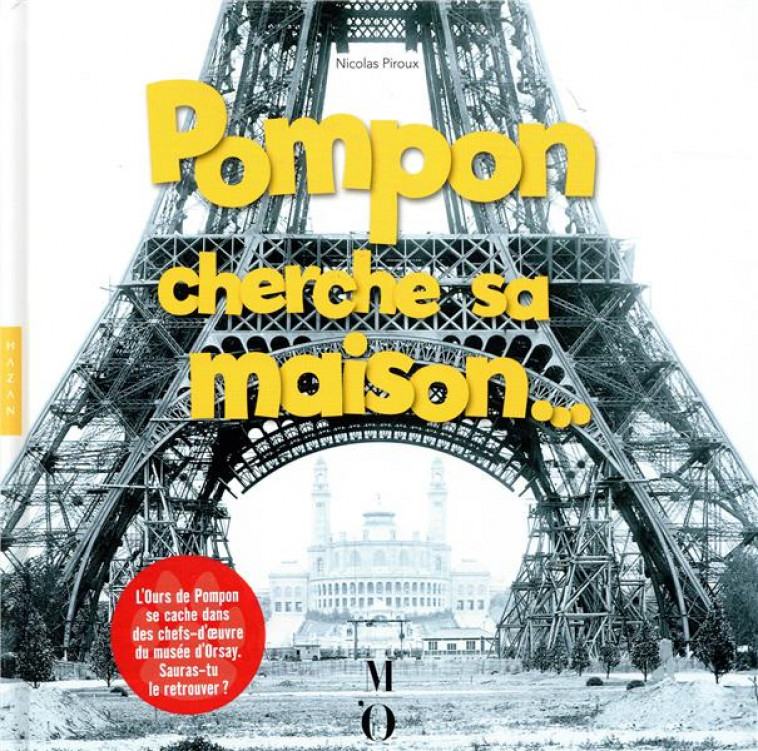 POMPON CHERCHE SA MAISON - PIROUX NICOLAS - HAZAN