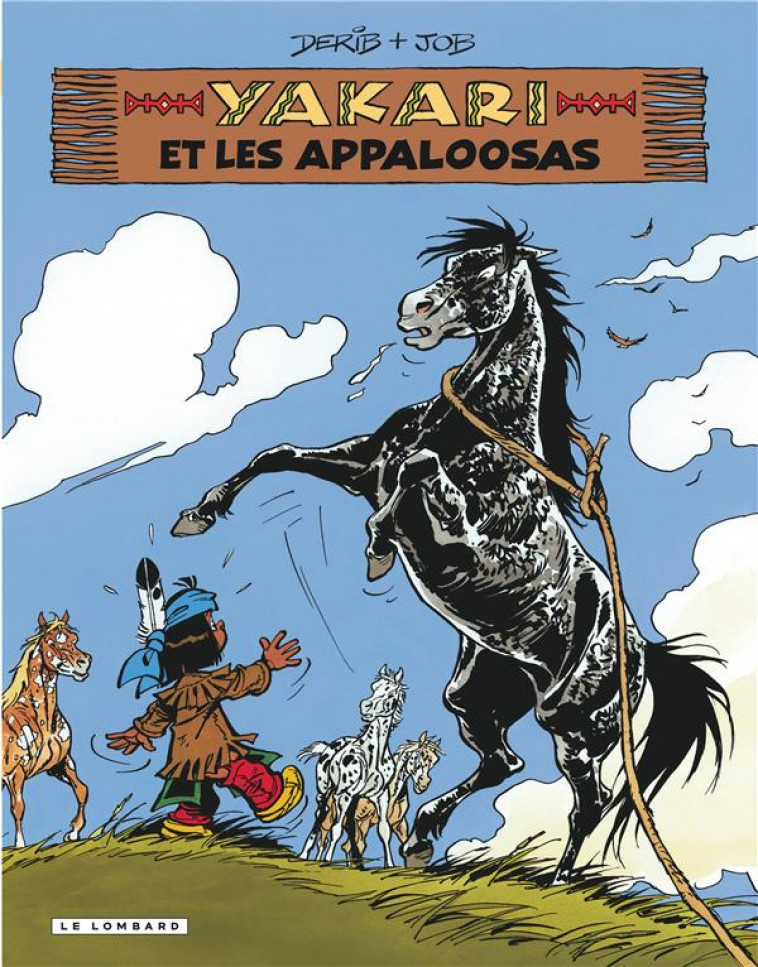 YAKARI - TOME 31 - YAKARI ET LES APPALOOSAS (VERSION 2012) - JOB/DERIB - LOMBARD