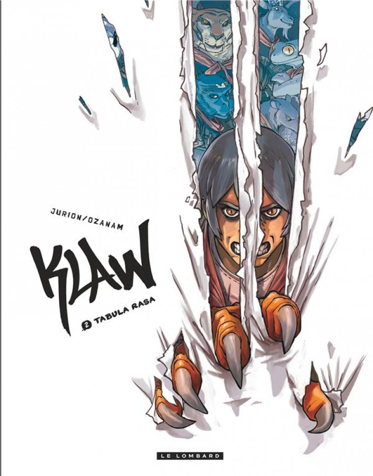 KLAW - TOME 2 - TABULA RASA - JURION JOEL/OZANAM - Le Lombard