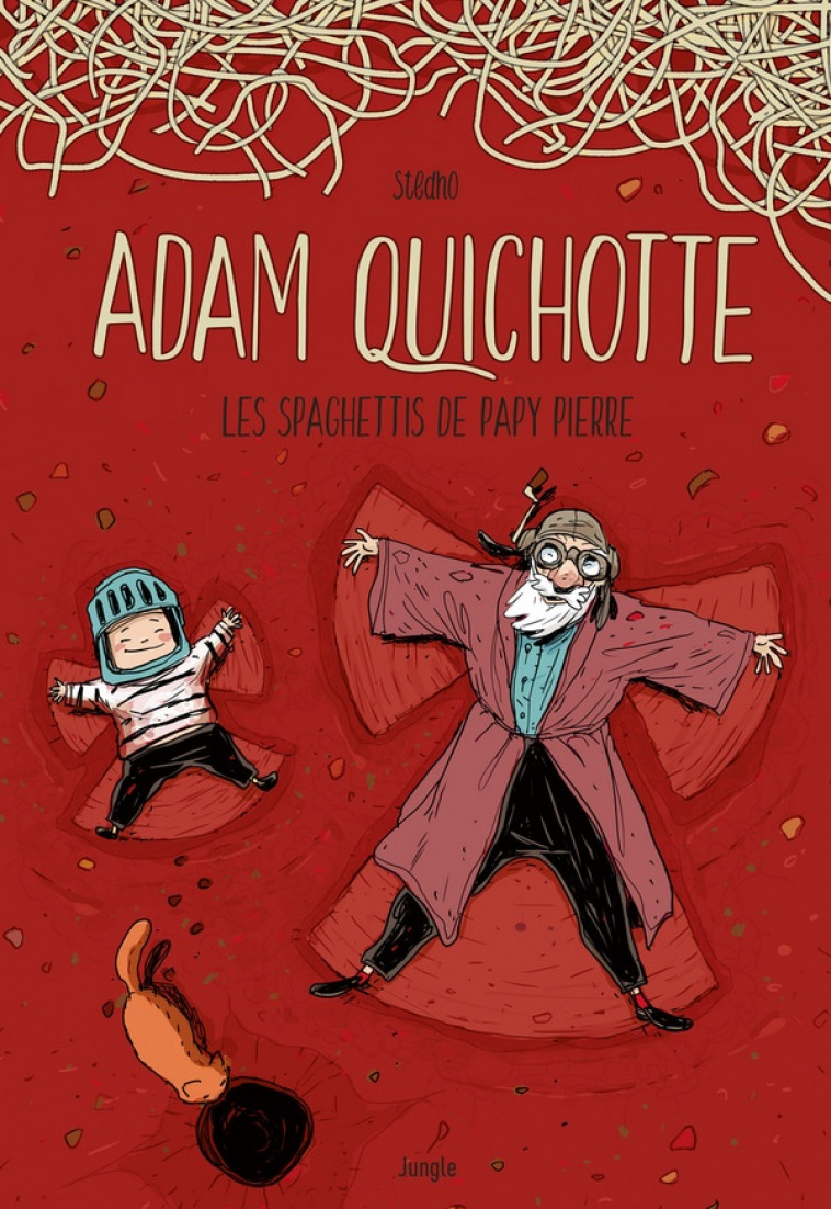 ADAM QUICHOTTE - LES SPAGHETTIS DE PAPY PIERRE - DHONDT STEVEN - CASTERMAN