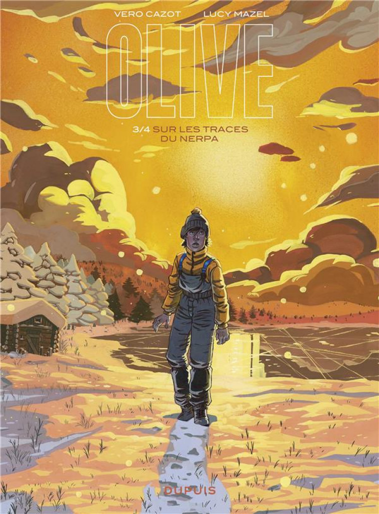 OLIVE - TOME 3 - SUR LES TRACES DU NERPA - CAZOT VERO - DUPUIS