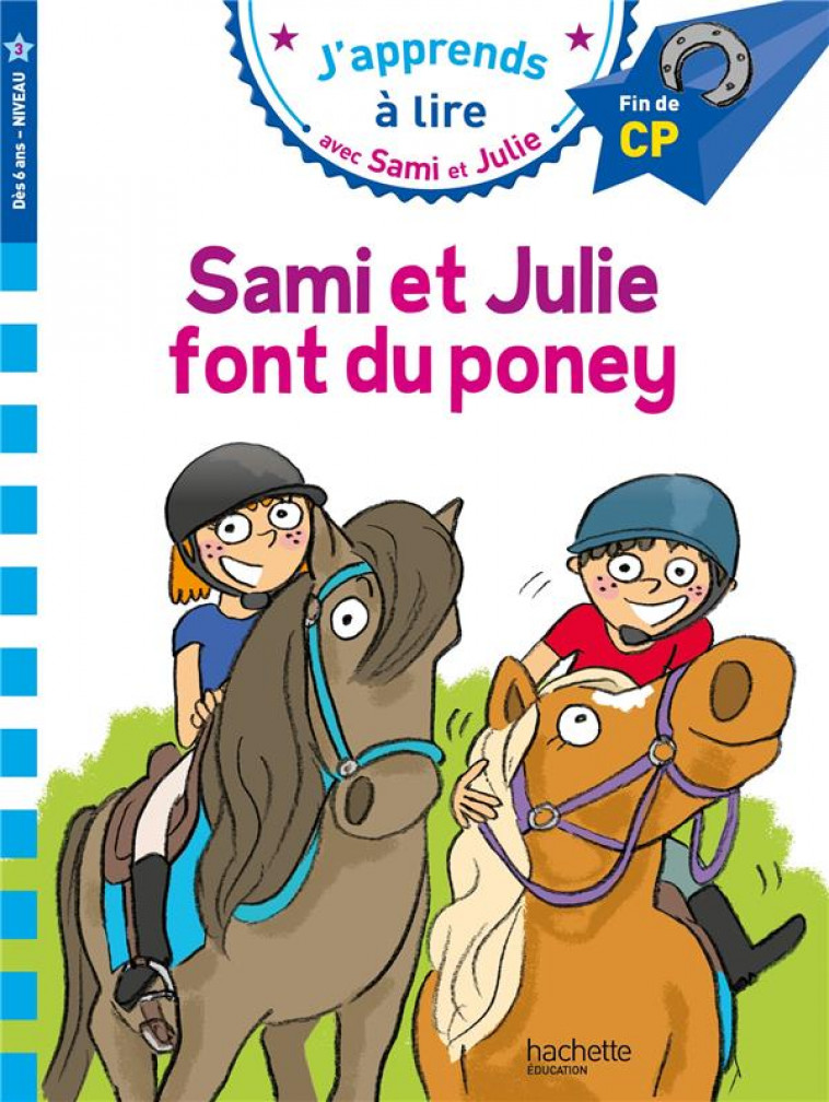 SAMI ET JULIE CP NIVEAU 3 SAMI ET JULIE FONT DU PONEY - BONTE/FALLOT - HACHETTE