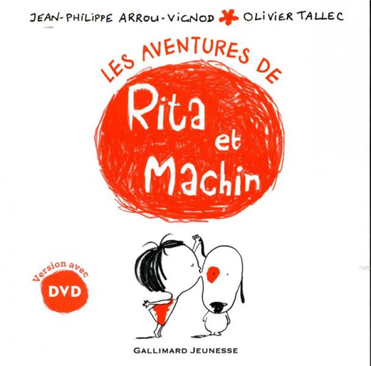 LES AVENTURES DE RITA ET MACHIN - 1 LIVRE, 1 DVD - ARROU-VIGNOD/TALLEC - GALLIMARD