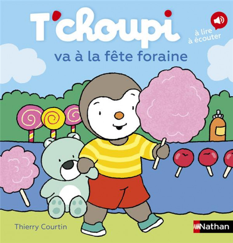 T'CHOUPI VA A LA FETE FORAINE - COURTIN THIERRY - CLE INTERNAT