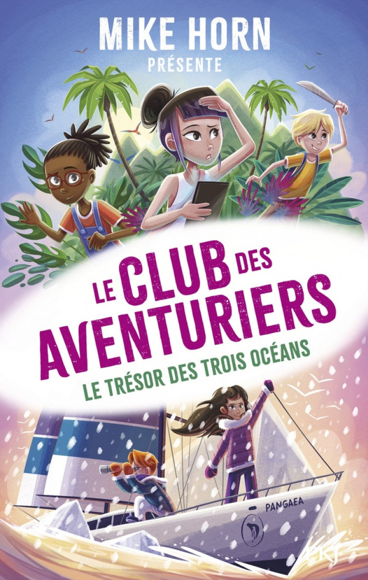 MIKE HORN, LE CLUB DES AVENTURIERS - TOME 3 - VOL03 - PUARD/HORN - POCKET