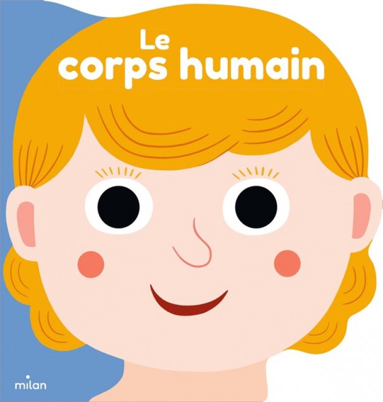 LE CORPS HUMAIN - COLLECTIF D'ILLUSTRA - MILAN