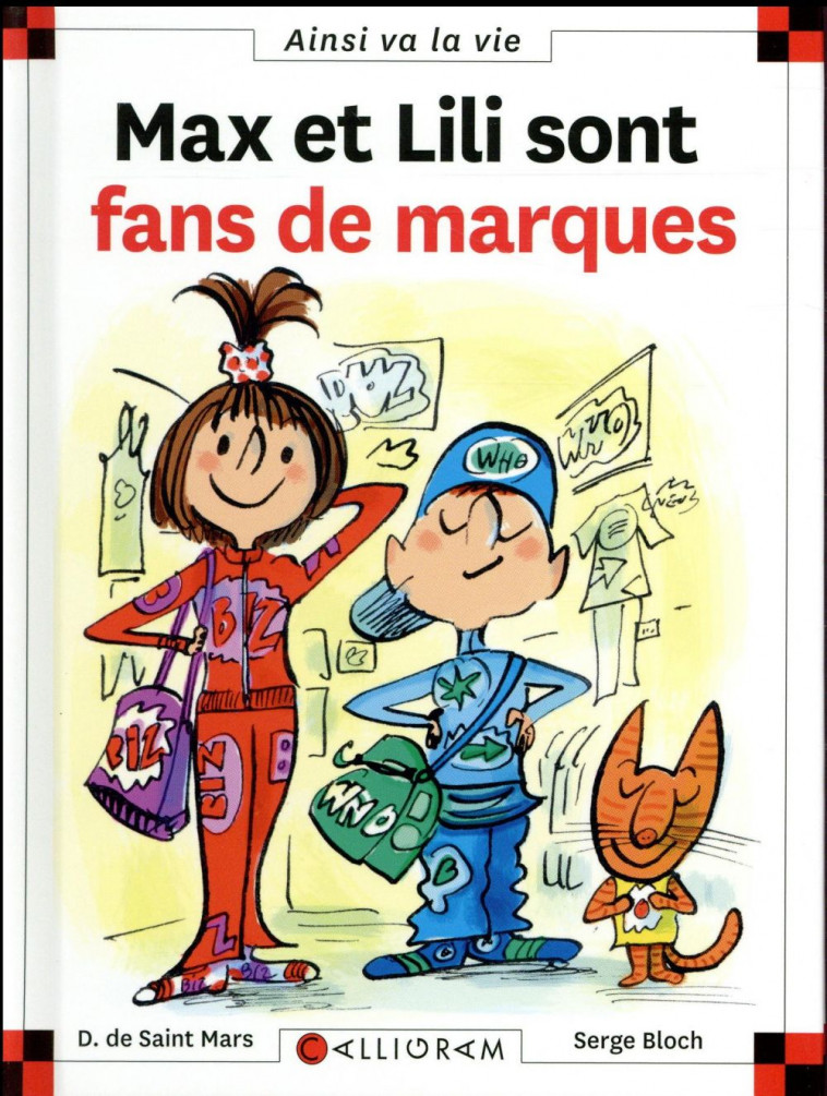 N 85 MAX ET LILI SONT FANS DE MARQUES - SAINT MARS (DE) D. - CALLIGRAM