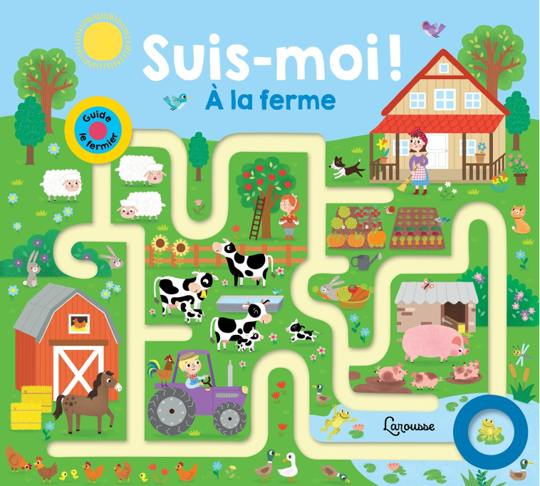 SUIS-MOI A LA FERME - Kasia Dudziuk - LAROUSSE