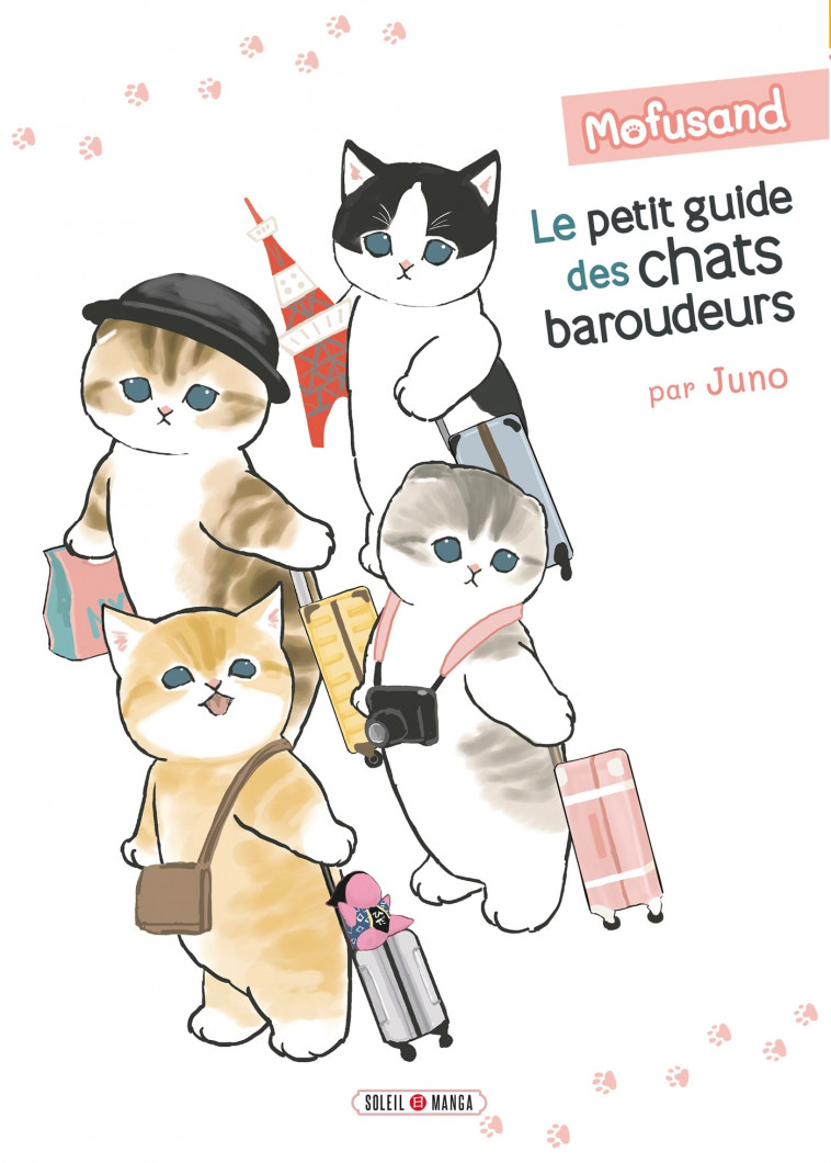 Mofusand - Le Petit Guide des Chats Baroudeurs  - Mofusand Mofusand - SOLEIL