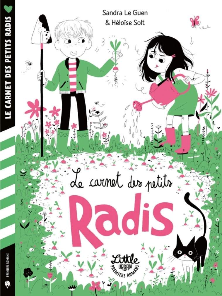 Le carnet des petits radis - Le Guen Sandra Le Guen Sandra, Solt Héloïse Solt Héloïse - LITTLE URBAN