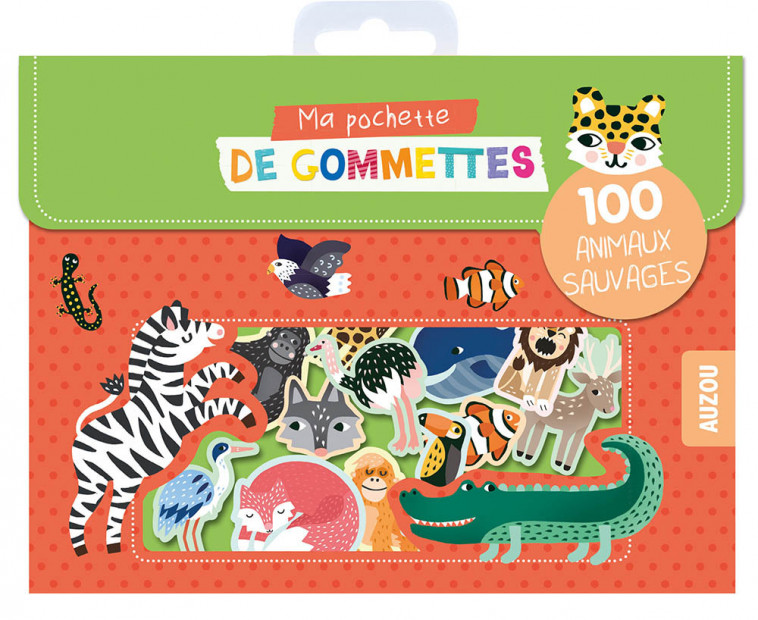 MA POCHETTE DE 100 GOMMETTES  - MA POCHETTE DE GOMMETTES - 100 ANIMAUX SAUVAGES - CARLSLUND Michelle - AUZOU