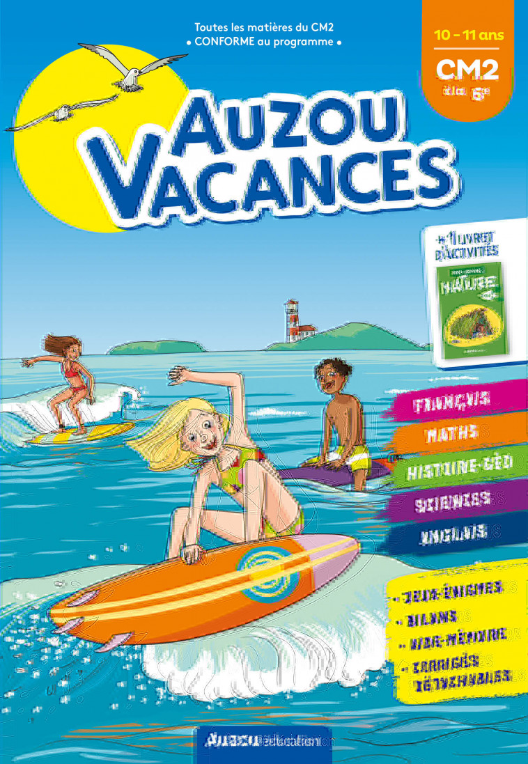 AUZOU VACANCES - DU CM2 À LA 6E - BAZAILLE SOLLE Bénédicte, Vincenot Laurence, Alice Morentorn Alice Morentorn - AUZOU