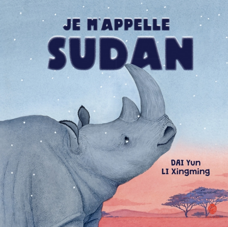 Je m'appelle Sudan - DAI Yun, LI Xingming, YEH Chun-Liang - HONGFEI