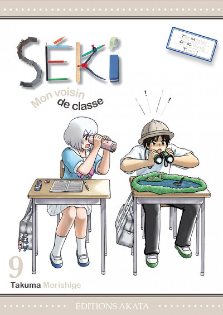 Séki, mon voisin de classe - tome 9 - Morishige Takuma, K. Yuko - AKATA