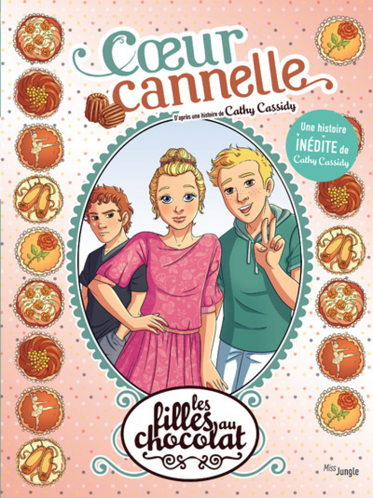 Les filles au chocolat - Tome 12 Coeur cannelle - Inédit - Grisseaux Véronique, Studio Yellowhale Studio Yellowhale - JUNGLE