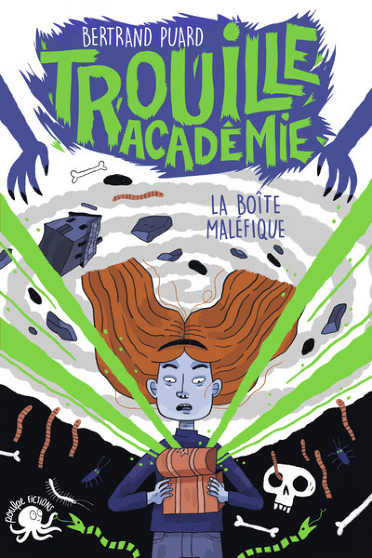 Trouille Académie - La boîte maléfique - Lecture roman jeunesse horreur - Dès 9 ans - Petrazzi Claudia, Puard Bertrand - POULPE FICTIONS