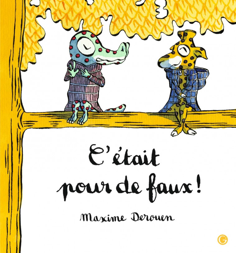 C'était pour de faux - Derouen Maxime - GRASSET JEUNESS