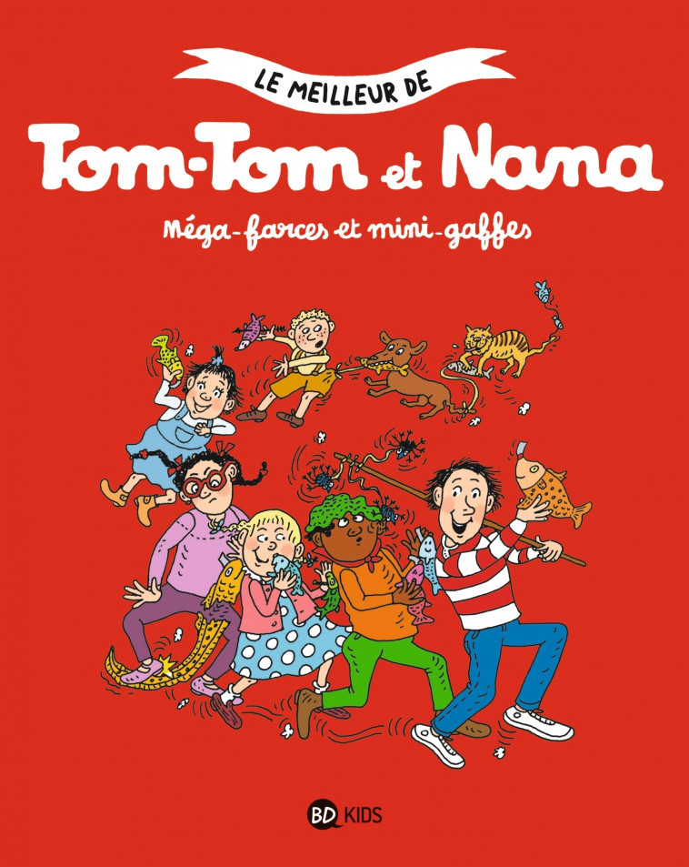 Tom-Tom et Nana, Tome 01 - Cohen Jacqueline, Viansson Ponte Catherine, Reberg Évelyne, Després Bernadette - BAYARD JEUNESSE