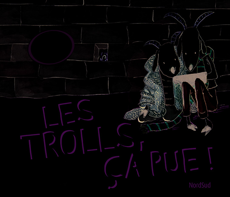 TROLLS ÇA PUE - Ross Tony - NORD SUD