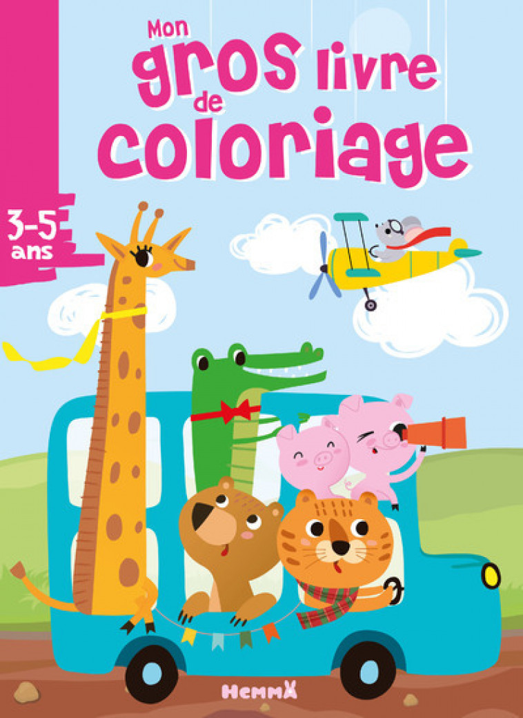 Mon gros livre de coloriage (Autobus bleu et animaux) - Collectif Collectif, Collectif  - HEMMA