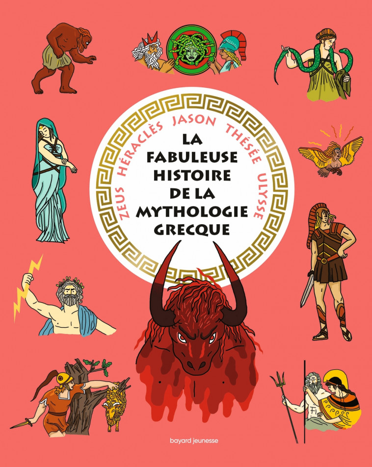 La fabuleuse histoire de la mythologie grecque - LAVAQUERIE KLEIN CHRISTIANE, Paix-Rusterholtz Laurence, Sautreuil Olivia - BAYARD JEUNESSE