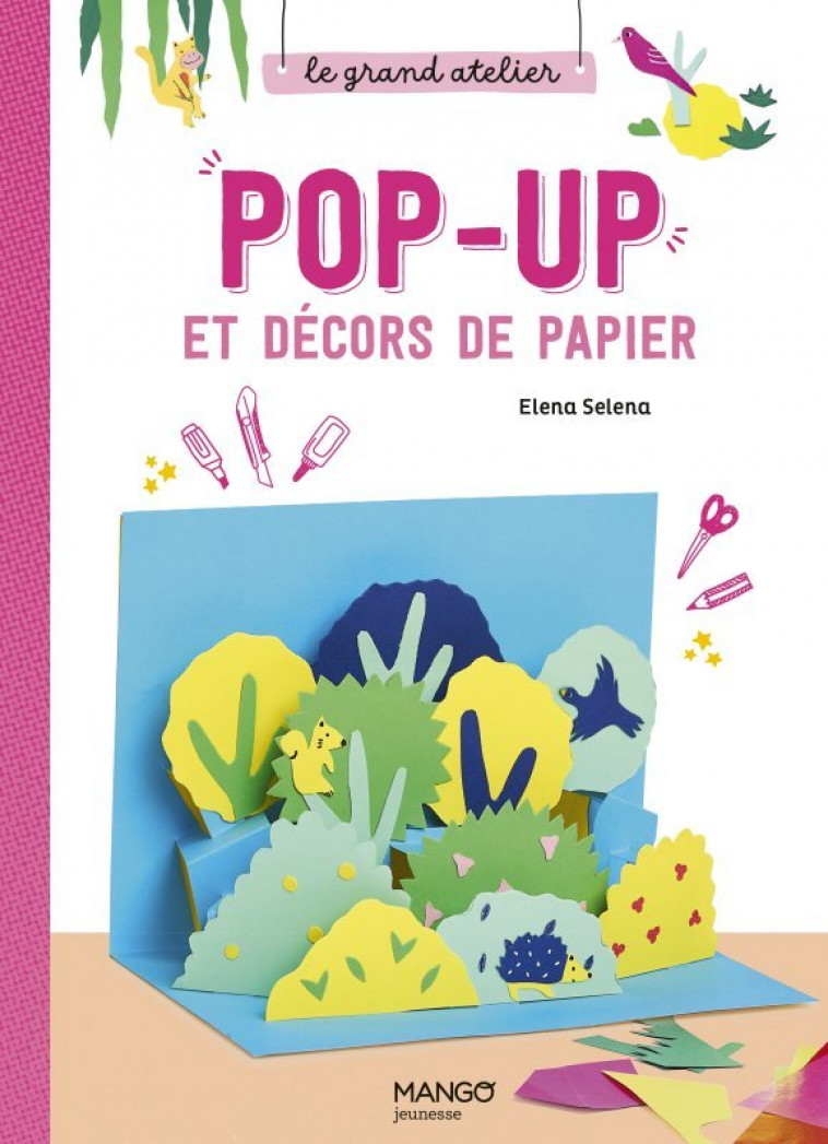 Pop-up et décors de papier - Selena Elena - MANGO