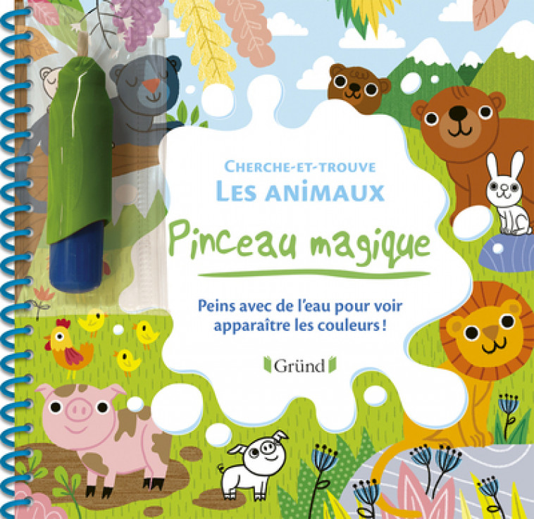 Pinceau magique - Cherche-et-trouve les animaux - Ahrweiller Lucile - GRUND