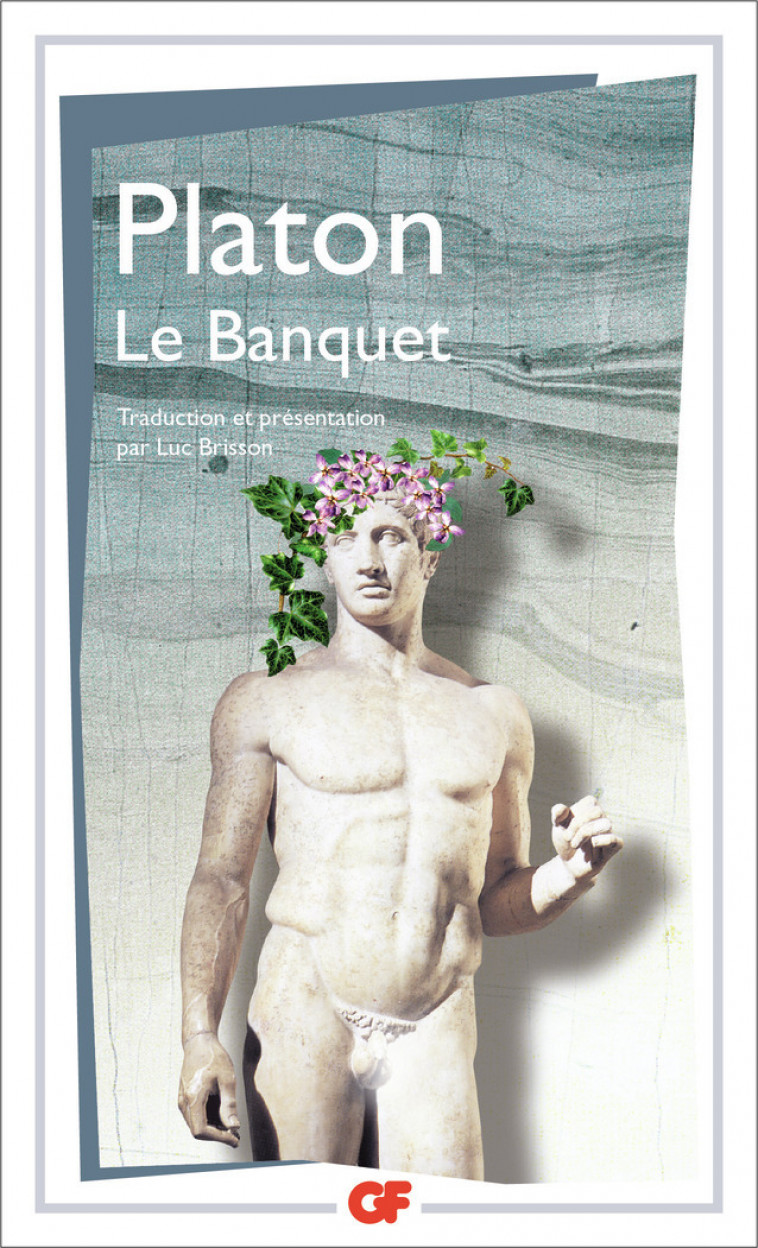 Le Banquet - PLATON , Brisson Luc - FLAMMARION