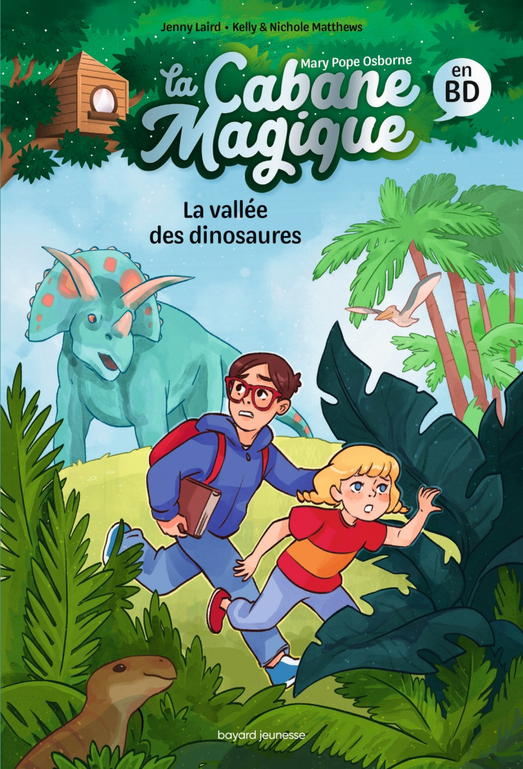 La Cabane magique Bande dessinée, Tome 01 - Pope Osborne Mary, Matthews Kelly & Nichole, Van den Dries Sidonie - BAYARD JEUNESSE