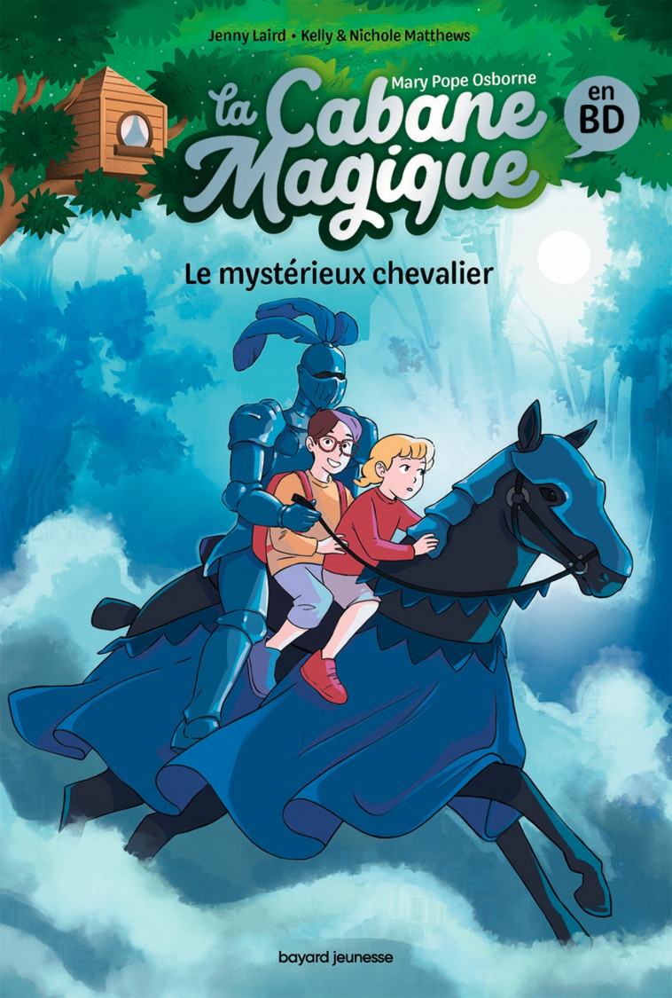 La Cabane magique Bande dessinée, Tome 02 - Pope Osborne Mary, Jammes Elisabeth, Van den Dries Sidonie - BAYARD JEUNESSE