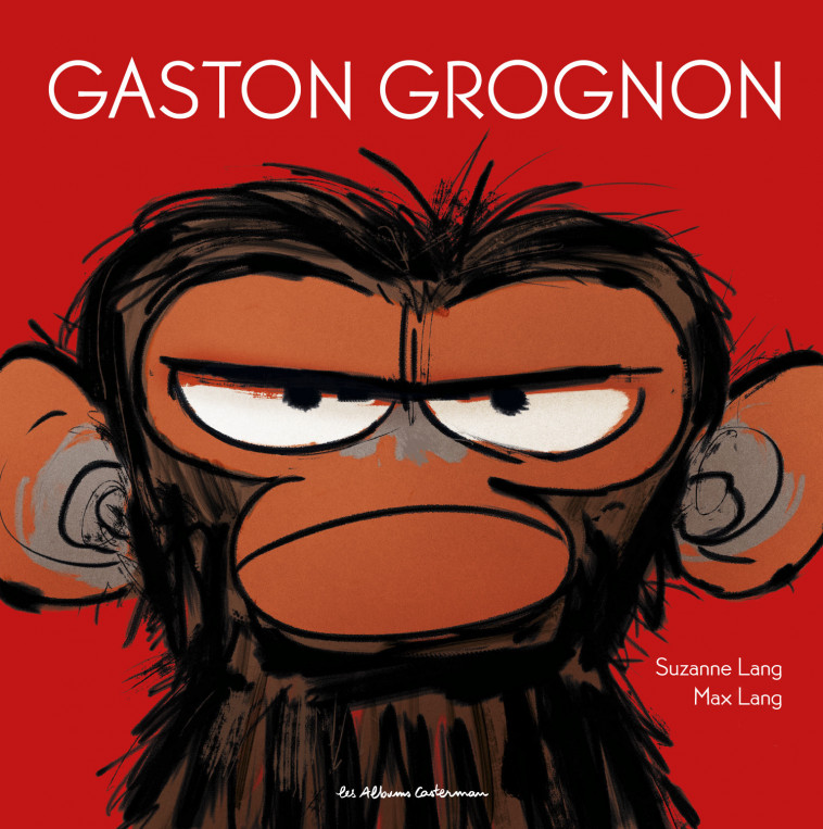 Gaston Grognon - Gaston Grognon - Lang Suzanne, Lang Max - CASTERMAN