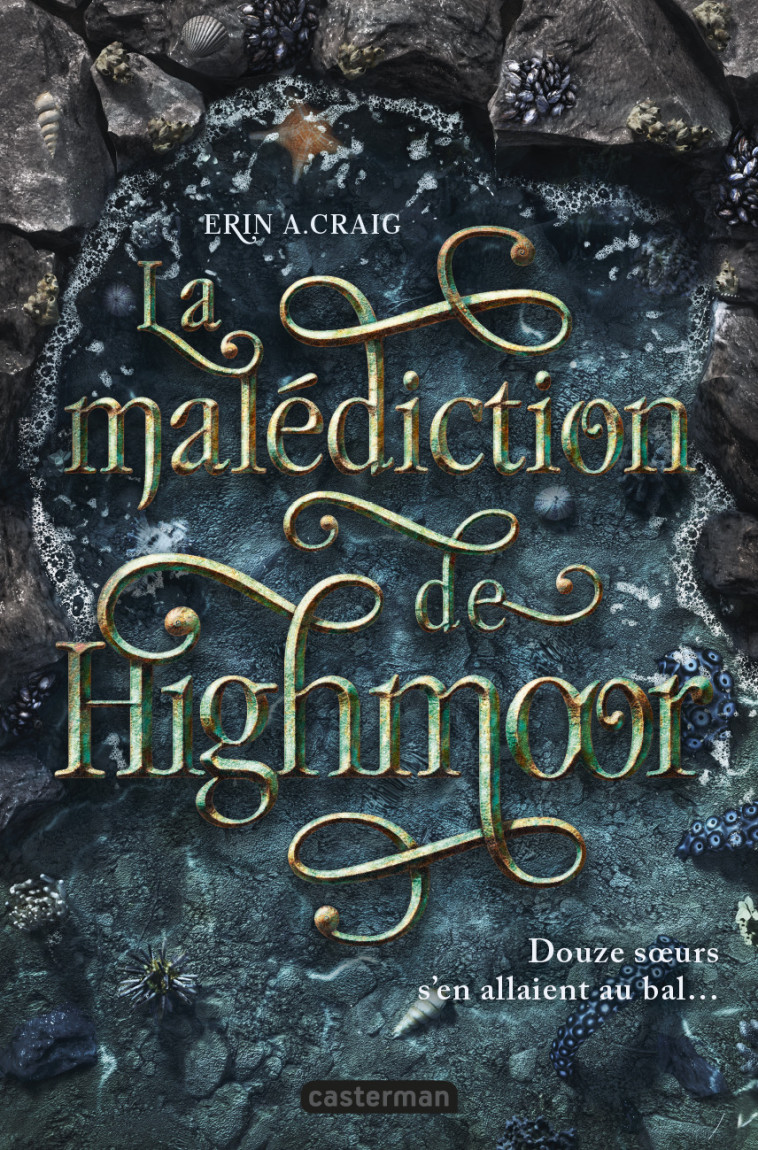 La malédiction de Highmoor - Craig Erin A., Pellegri Elsa - CASTERMAN