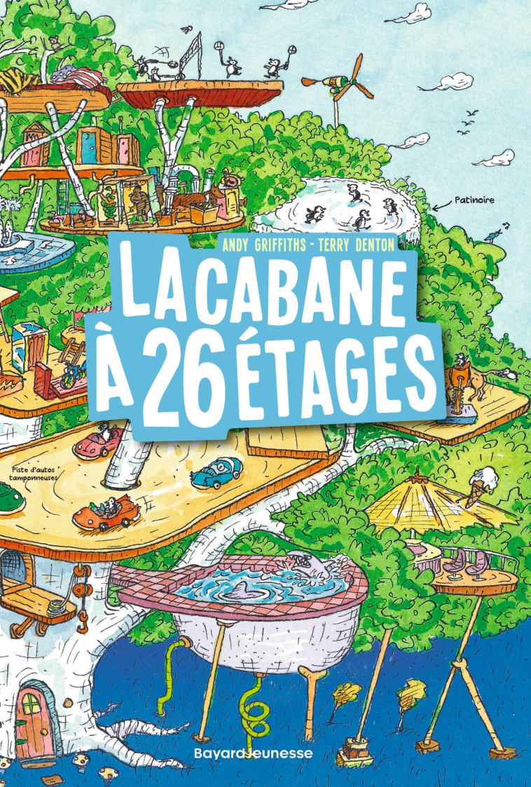 La cabane à 13 étages, Tome 02 - Griffiths Andy, Denton Terry, Senoussi Samir - BAYARD JEUNESSE