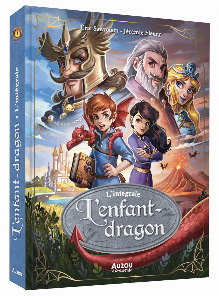 L'ENFANT DRAGON - L'INTÉGRALE - Sanvoisin Éric, Fleury Jérémie - AUZOU