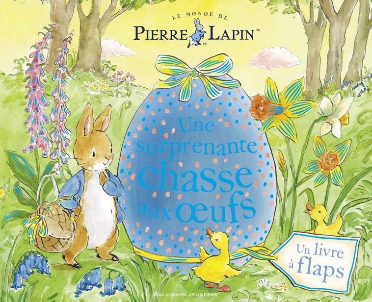 Le Monde de Pierre Lapin - Une surprenante chasse aux oeufs - Collectif , Taylor Eleanor, Lecoq Sophie - GALLIMARD JEUNE