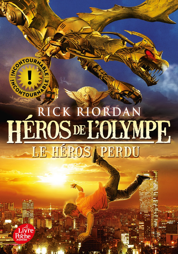 Héros de l'Olympe - Tome 1 - Le héros perdu - Riordan Rick, Pracontal Mona, Pracontal Mona de - POCHE JEUNESSE