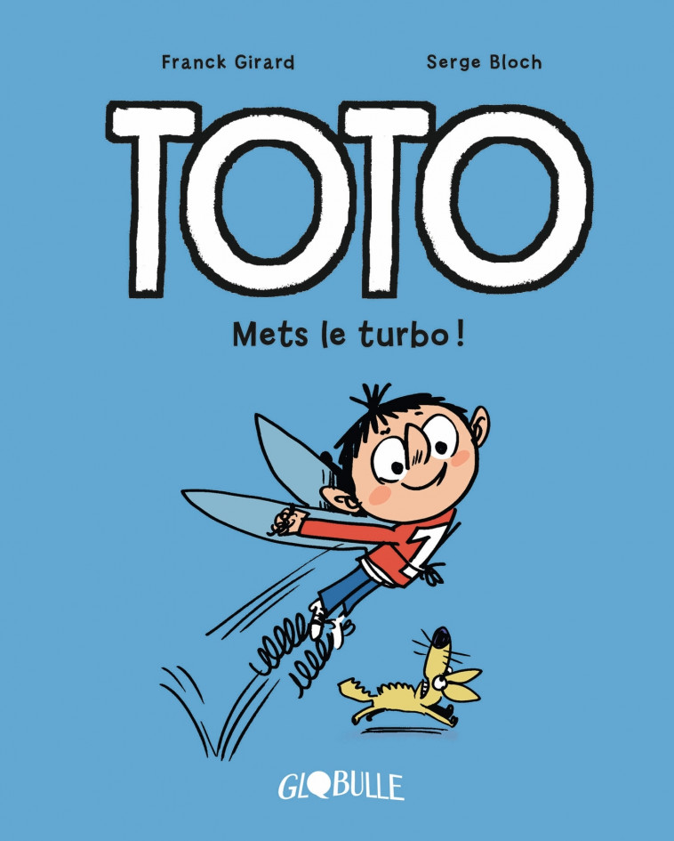 Toto BD, Tome 08 - Girard Franck, Bloch Serge - BAYARD JEUNESSE