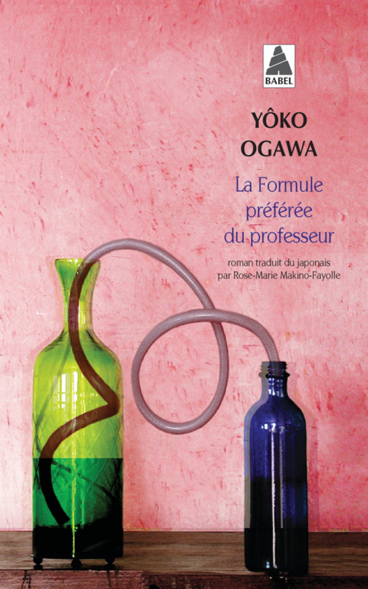 La Formule préférée du professeur - Ogawa Yôko, Makino-Fayolle Rose-Marie - ACTES SUD