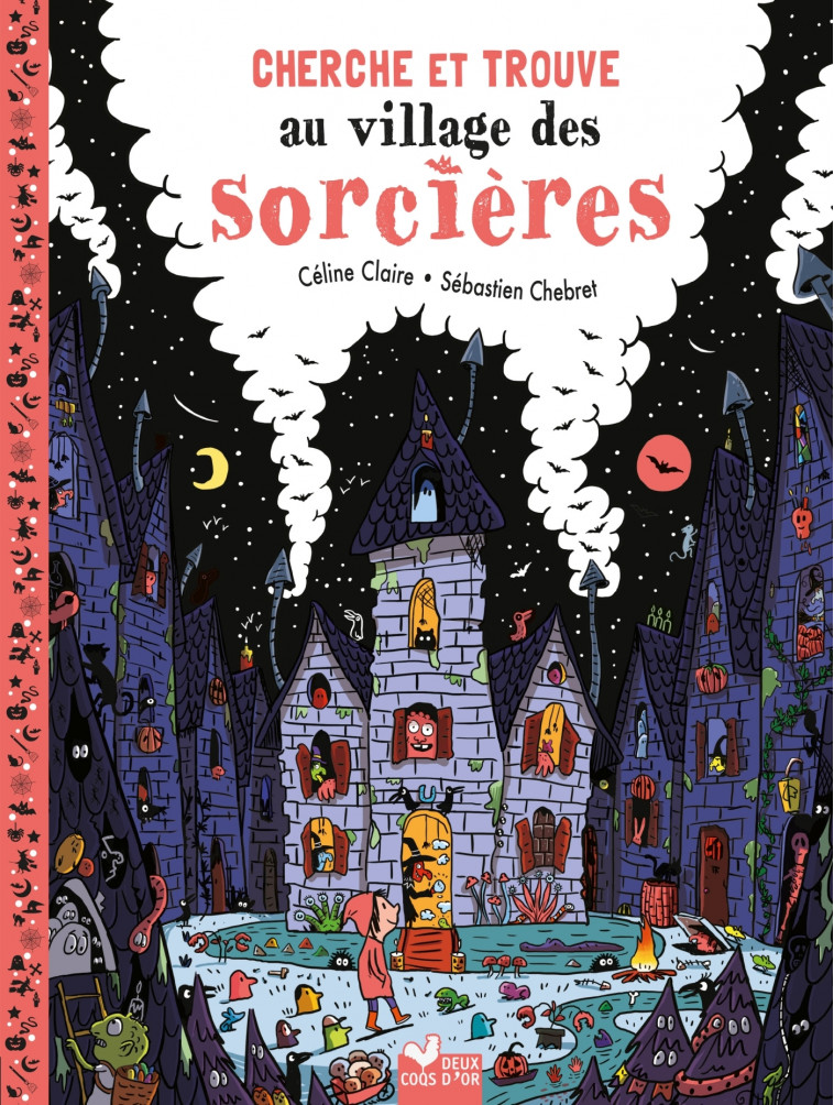 Cherche et trouve - Au village des sorcières - Claire Céline, Chebret Sébastien - DEUX COQS D OR